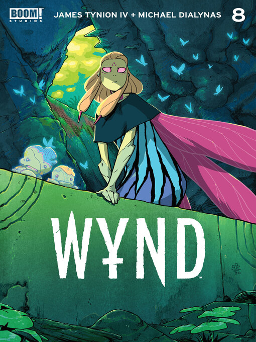 Title details for Wynd (2020), Issue 8 by James Tynion IV - Available